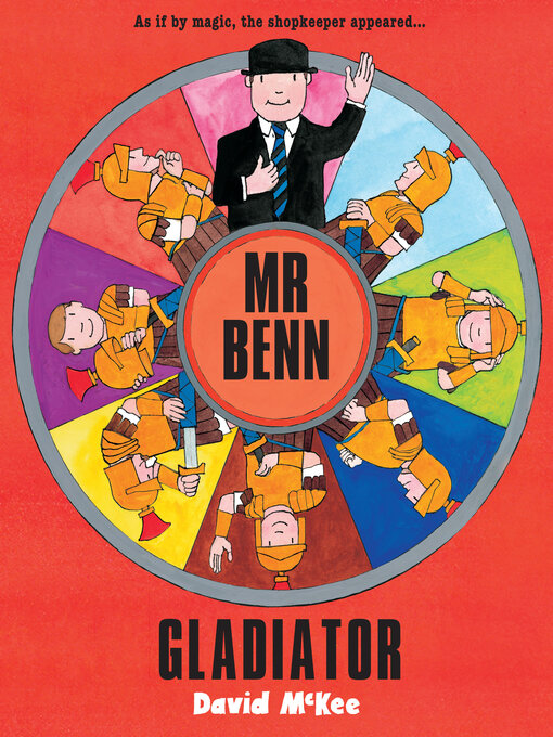 Title details for Mr Benn--Gladiator by David McKee - Available